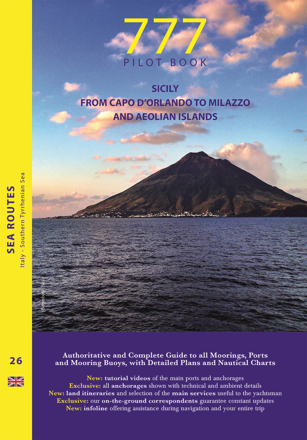 Sicily. From Capo d'Orlando to Milazzo and Aeolian Islands