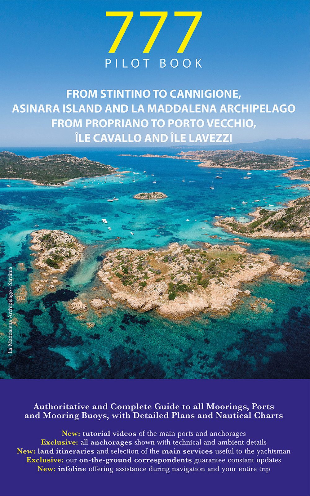 777 From Stintino To Cannigione, Asinara Island and Maddalena Archipelago. From Propriano To Porto-Vecchio, Ile Cavallo and Ile Lavezzi