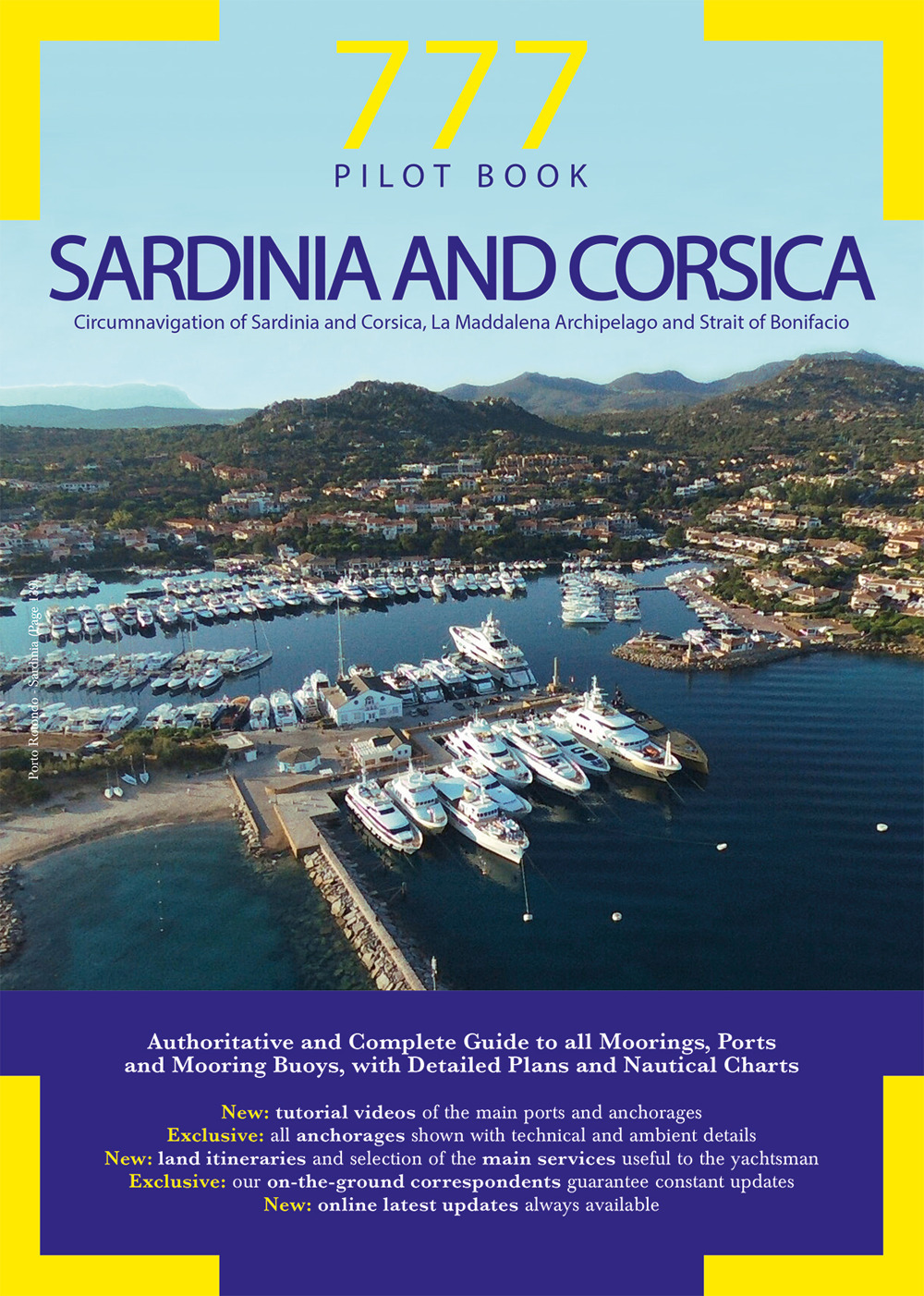 777 Sardinia and Corsica. Circumnavigation of Sardinia and Corsica, La Maddalena Archipelago and Strait of Bonifacio