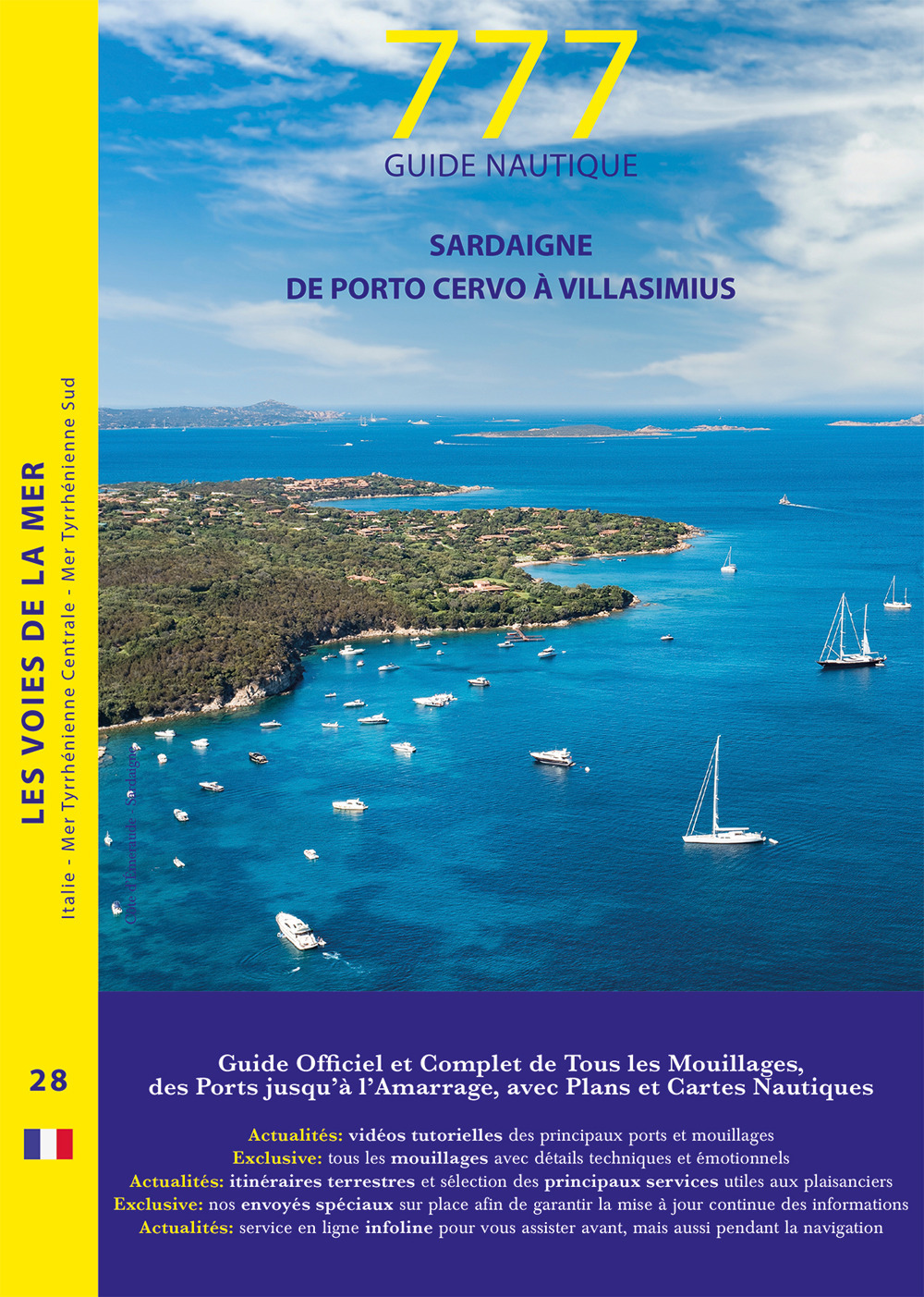 777 Sardaigne de Porto Cervo à Villasimius