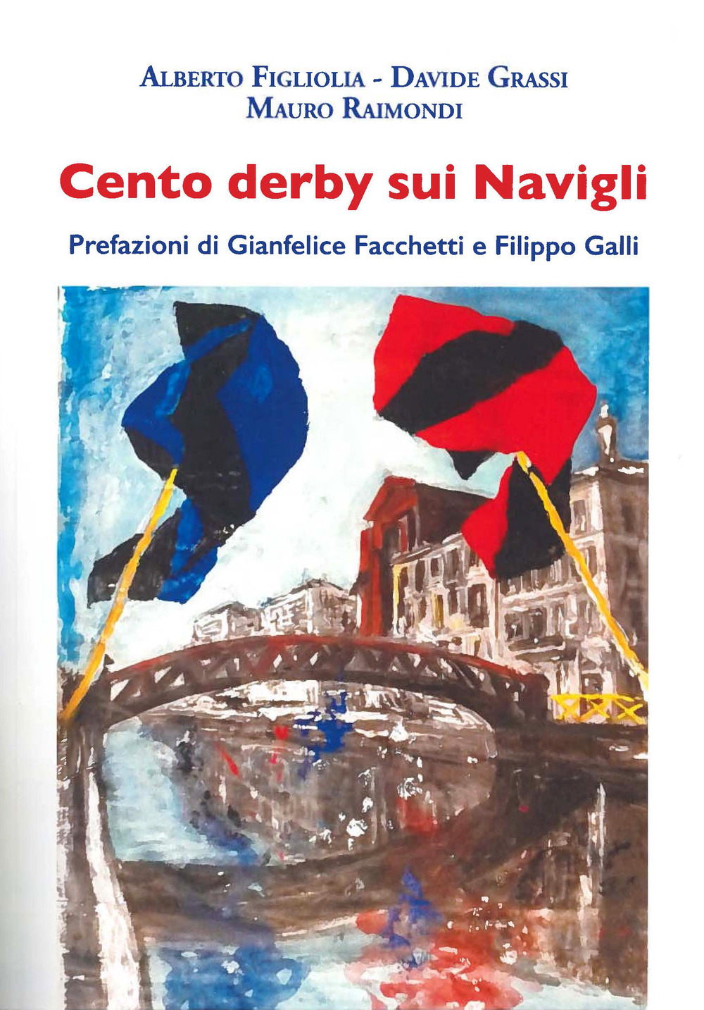 Cento derby sui Navigli