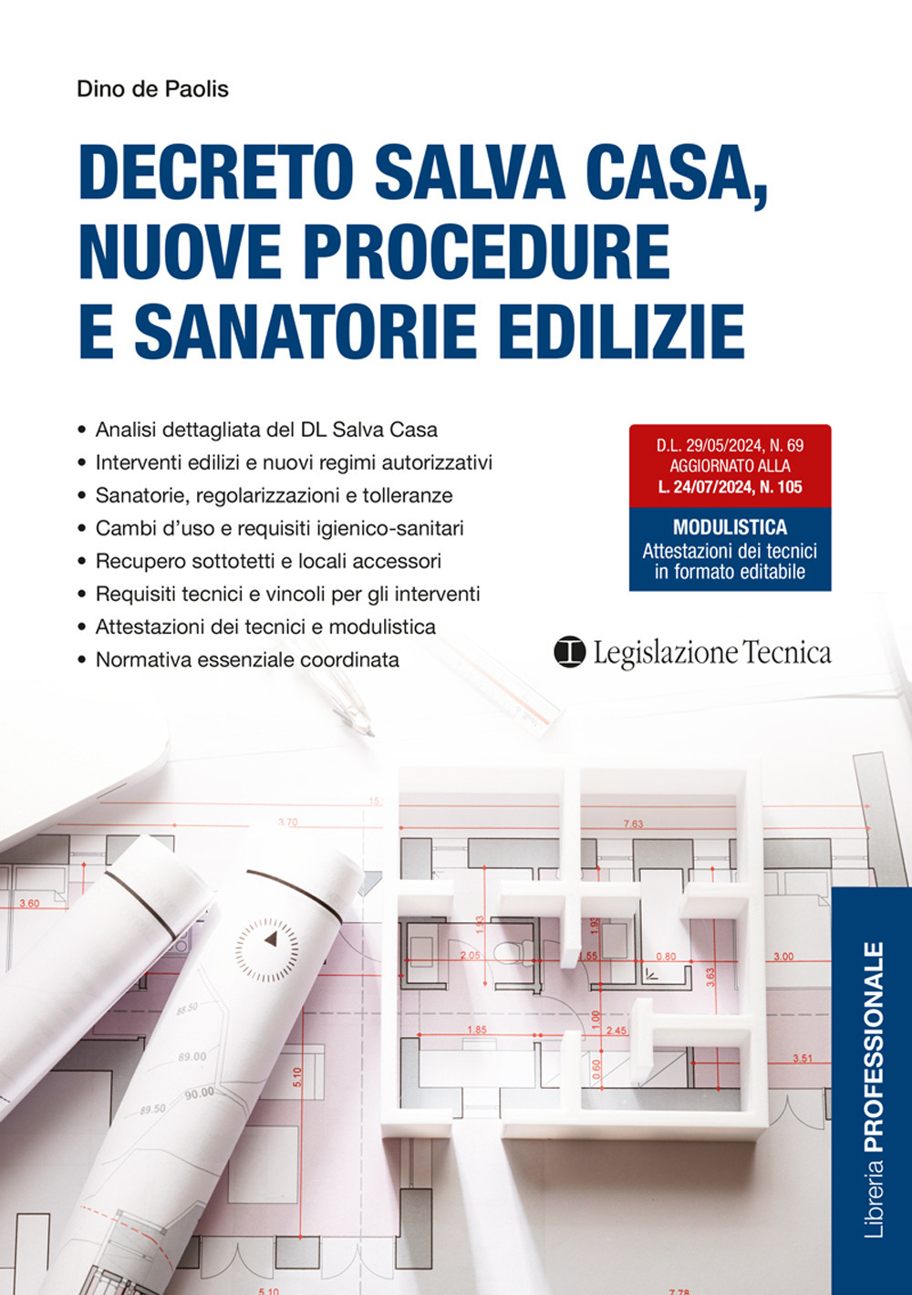 Decreto salva casa, nuove procedure e sanatorie edilizie