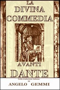 La Divina Commedia avanti Dante