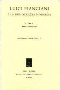 Luigi Pianciani e la democrazia moderna