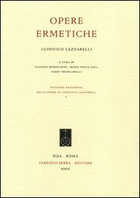 Ludovico Lazzarelli. Opere ermetiche