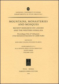 Mountains, Monasteries and Mosques. Recent Research on Ladakh and the Western Himalaya, Proceedings of the 13th Colloquium of the International Association for...