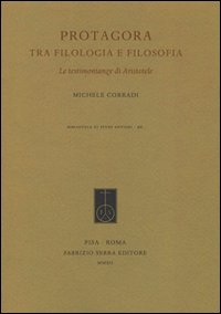 Protagora tra filologia e filosofia. Le testimonianze di Aristotele