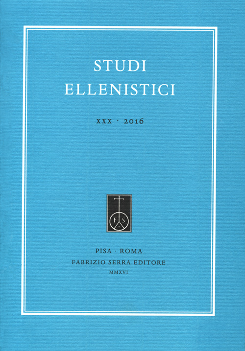 Studi ellenistici. Ediz. italiana, inglese e francese. Vol. 30