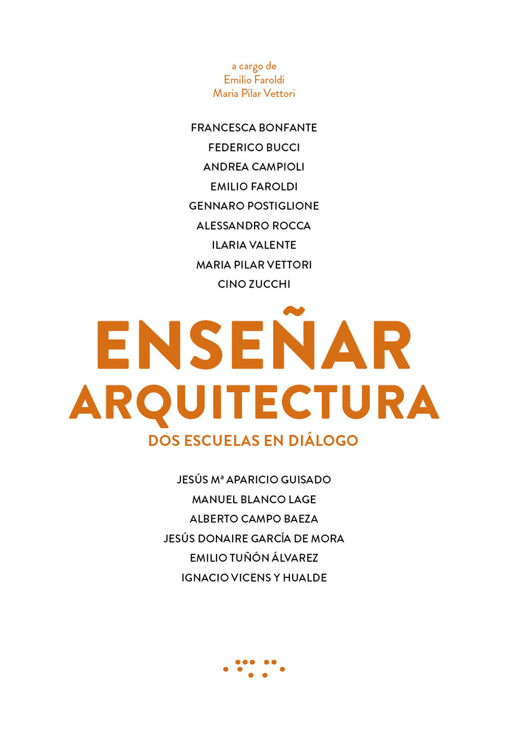 Ensenar arquitectura. Dos escuelas en diálogo