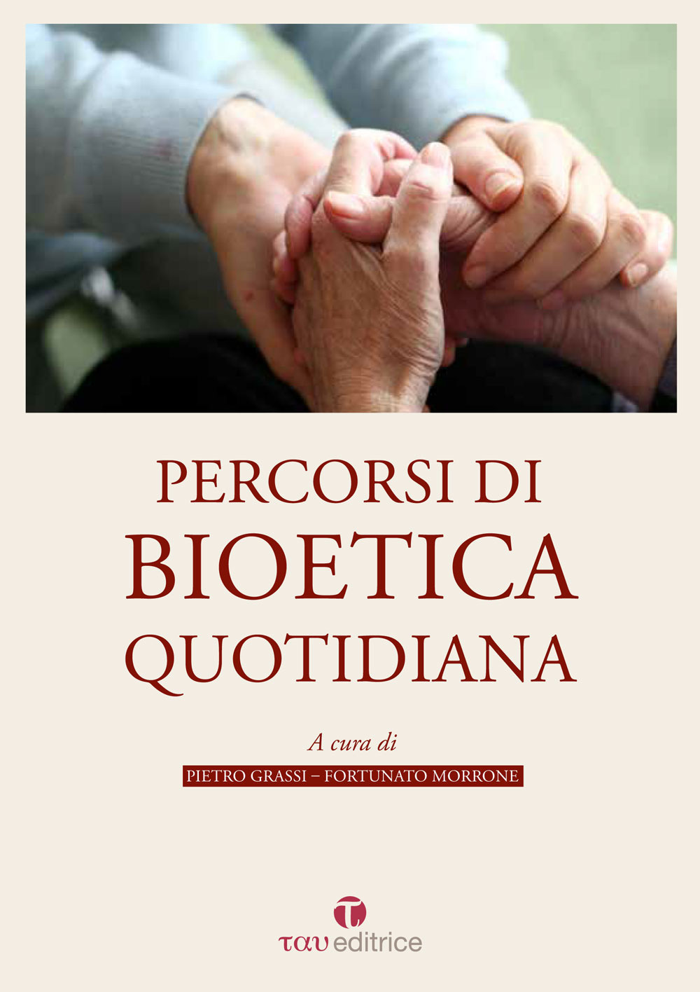 Percorsi di bioetica quotidiana