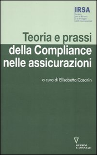 Teoria e prassi della compliance nelle assicurazioni