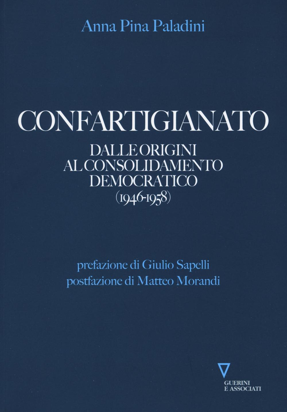 Confartigianato. Dal miracolo economico alla nascita delle Regioni (1959-1970)