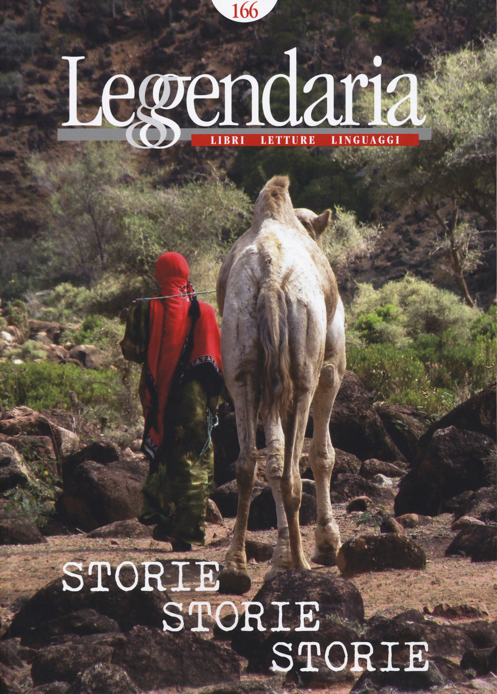 Leggendaria. Vol. 166: Storie storie storie