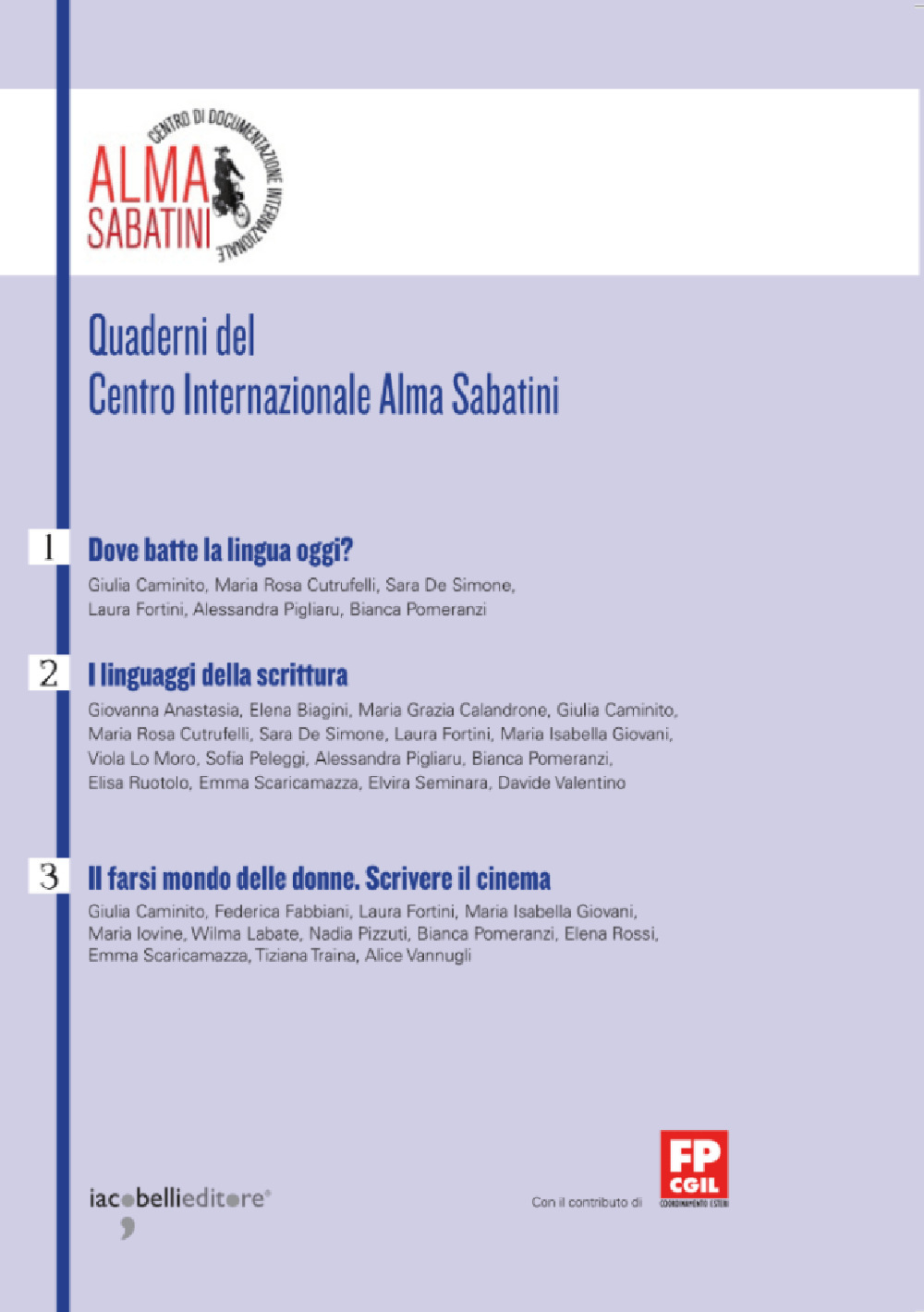 Quaderni del Centro di Documentazione Internazionale Alma Sabatini. Vol. 1-3