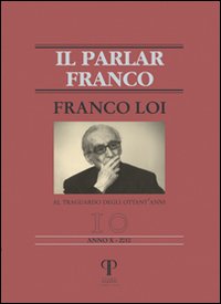 Franco Loi. Al traguardo degli ottant'anni