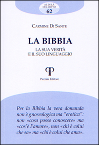 La Bibbia. La sua verità e il suo linguaggio