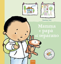 Copertina MAMMA E PAPA` SI SEPARANO. EDIZ. ILLUSTRATA 