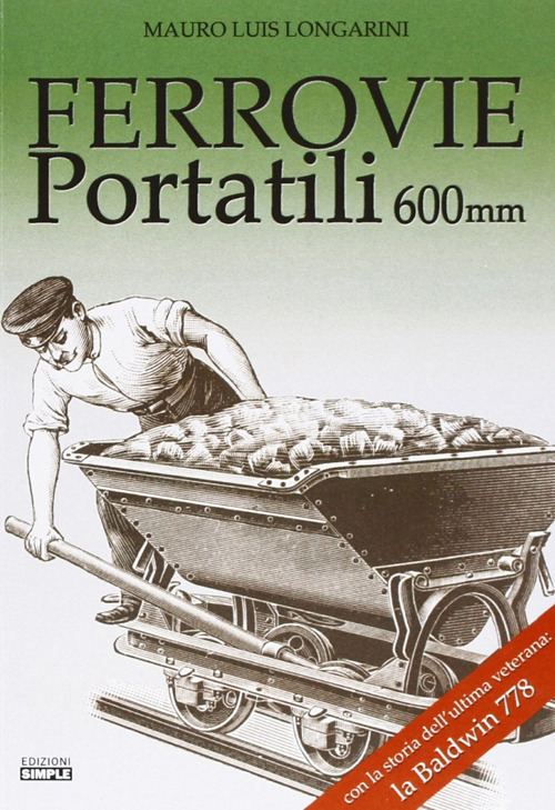 Ferrovie portatili 600mm. Ediz. illustrata