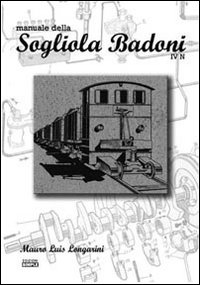 Manuale della Sogliola Badoni IV N