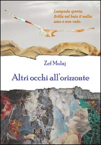 Altri occhi all'orizzonte