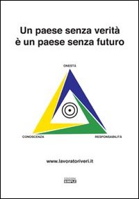 Un paese senza verità è un paese senza futuro