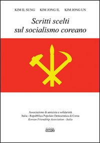 Scritti scelti sul socialismo coreano