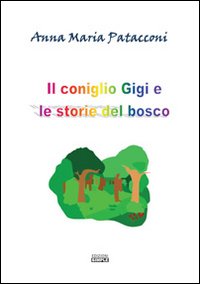 Il consiglio Gigi e le storie del bosco