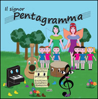 Il signor Pentagramma. Ediz. illustrata