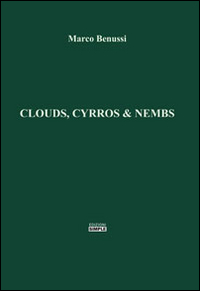 Clouds, cyrros & nembs