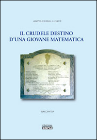 Il crudele destino d'una giovane matematica