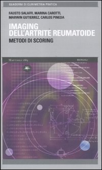 Imaging dell'artrite reumatoide. Metodi di scoring