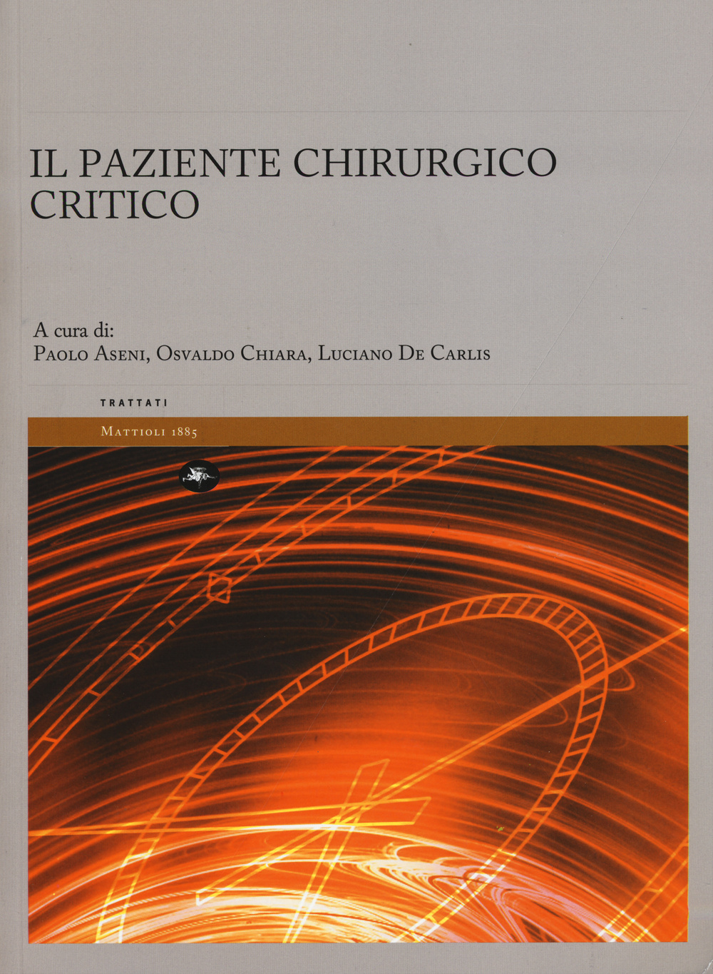 Il paziente chirurgico critico