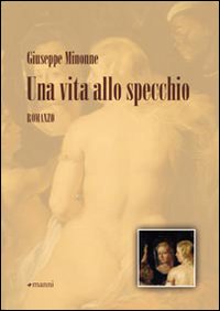 Una vita allo specchio