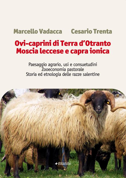 Ovi-caprini di terra d'Otranto. Moscia leccese e capra ionica