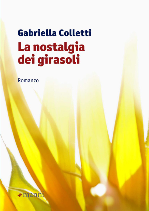 La nostalgia dei girasoli