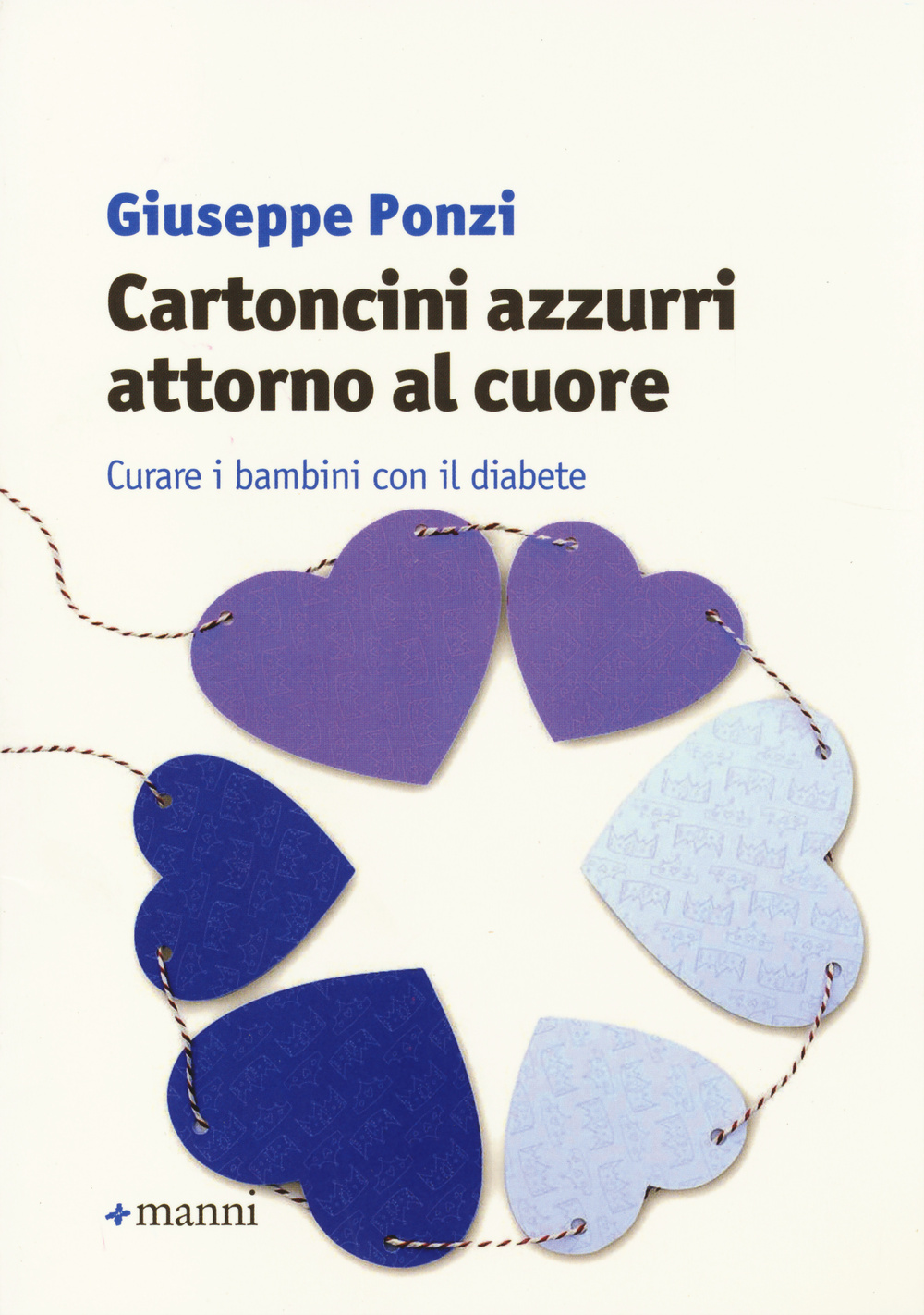 Cartoncini azzurri attorno al cuore. Curare i bambini con il diabete