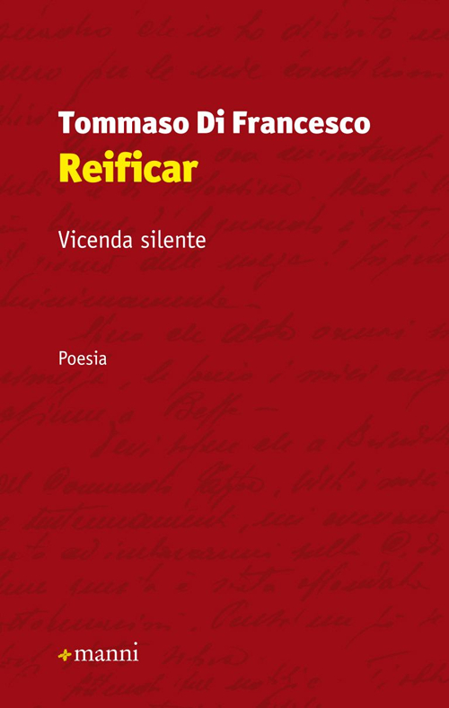 Reificar. Vicenda silente