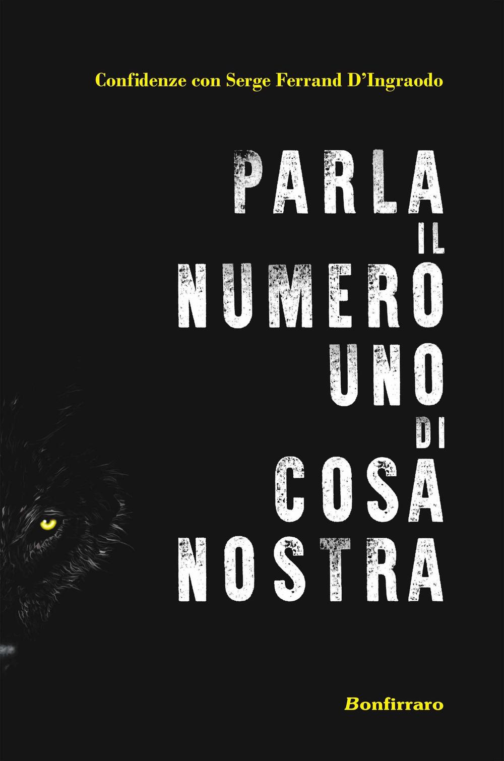 Parla il numero uno di Cosa Nostra