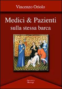 Medici & pazienti sulla stessa barca