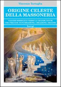 Origine celeste della massoneria