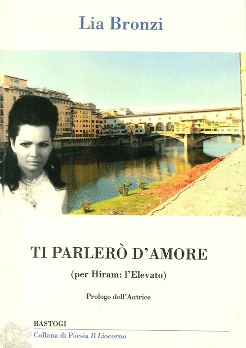 Ti parlerò d'amore. (Per Hiram: l'elevato)