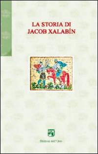 La storia di Jacob Xalabín
