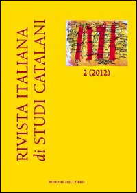 Rivista italiana di studi catalani (2012). Con CD-ROM. Vol. 2