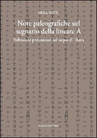 Note paleografiche sul segnario della lineare A. Riflesioni preliminari sul corpus di Thera