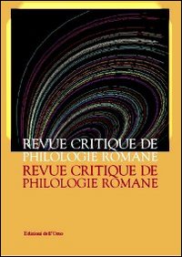 Revue critique de philologie romane (2011-2012)