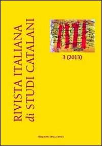 Rivista italiana di studi catalani (2013). Ediz. italiana, inglese e spagnola. Con CD-ROM. Vol. 3