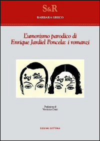 L'umorismo parodico di Enrique Jardiel Poncela. I romanzi