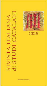 Rivista italiana di studi catalani (2015). Ediz. multilingue. Vol. 5