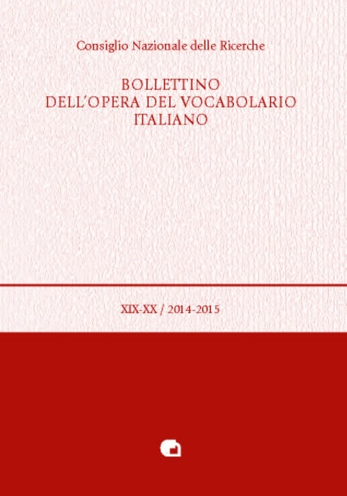 Bollettino dell'opera del vocabolario italiano. Vol. 19-20