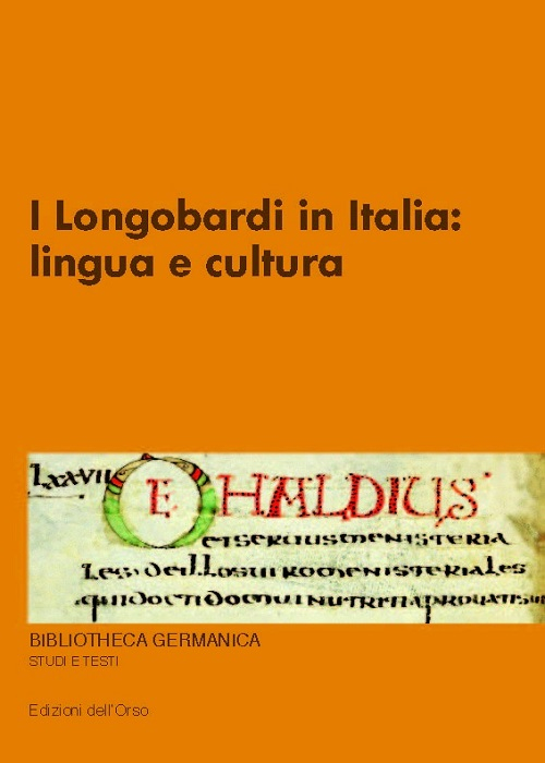 I Longobardi in Italia. Lingua e cultura